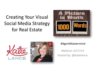 Creating Your Visual Social Media Strategy for Real Estate