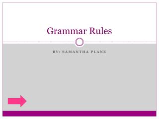 presentation grammar rules