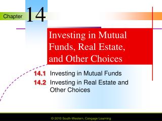 Investing in Mutual Funds, Real Estate, and Other Choices