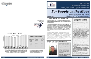 For People on the Move Brought to you by: Jim Tutton Windermere/ Professional Partners