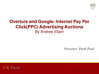 Overture and Google: Internet Pay Per Click(PPC) Advertising Auctions By Andrew Ellam