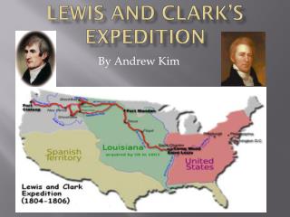 Lewis and Clark’s expedition