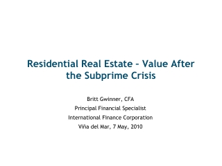Residential Real Estate – Value After the Subprime Crisis