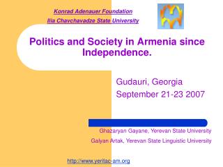 Politics and Society in Armenia since Independence.