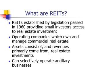 What are REITs?