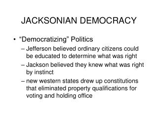 JACKSONIAN DEMOCRACY