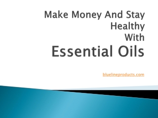 Make Money And Stay Healthy