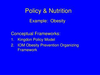 Policy & Nutrition