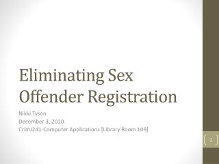 Eliminating Sex Offender Registration