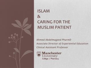 Islam & Caring for the Muslim Patient