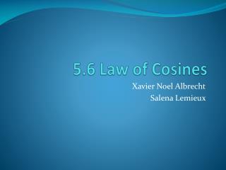 5.6 Law of Cosines