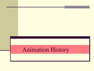 Animation History