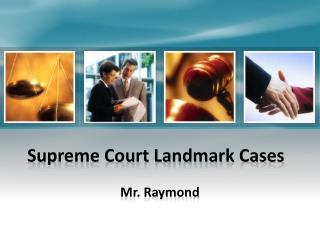 Supreme Court Landmark Cases