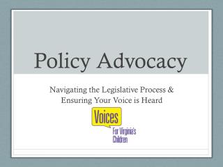 Policy Advocacy