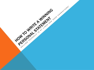 How to write a Winning Personal Statement