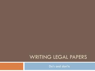 Writing Legal Papers