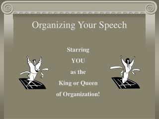 Organizing Your Speech