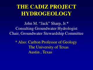 THE CADIZ PROJECT HYDROGEOLOGY