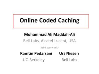 Online Coded Caching