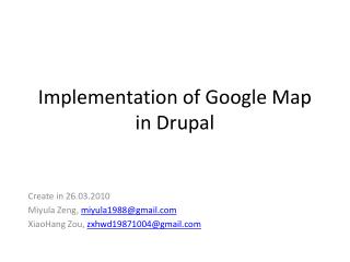 Implementation of Google Map in Drupal