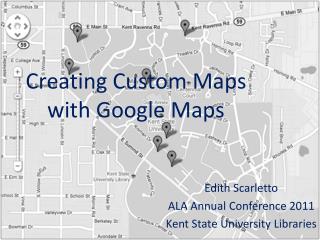 Creating Custom Maps with Google Maps