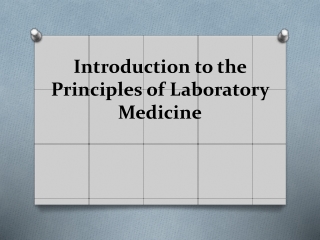 Introduction to the Principles of Laboratory Medicine