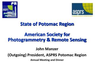 State of Potomac Region American Society for Photogrammetry & R emote Sensing
