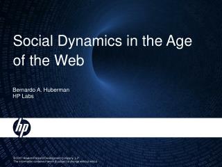 Social Dynamics in the Age of the Web