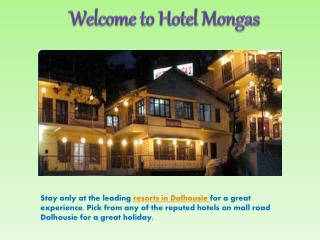 Hotels and resorts in dalhousie