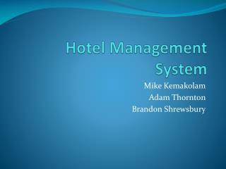 PPT - Hotel Management System PowerPoint Presentation, Free Download ...