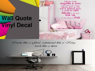 Wall Quote Vinyl Decal