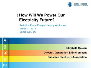 How Will We Power Our Electricity Future?