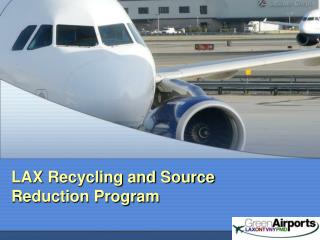 LAX Recycling and Source Reduction Program