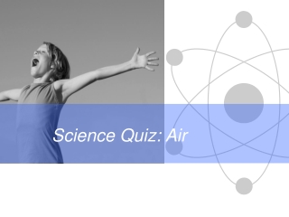 Science Quiz: Air
