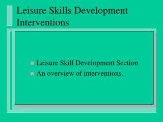 Leisure Skills Development Interventions