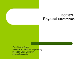ECE 874: Physical Electronics