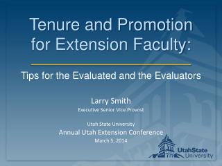 Tenure and Promotion for Extension Faculty:
