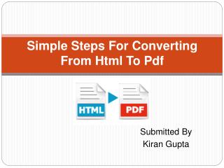 Simple Steps For Converting From Html To Pdf