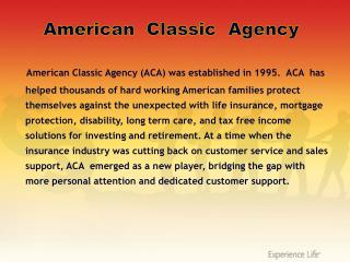 American Classic Agency