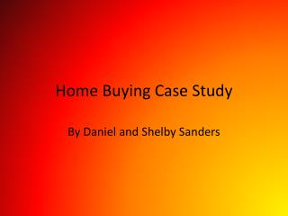 Home Buying Case Study