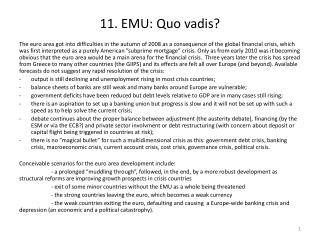 11. EMU: Quo vadis ?