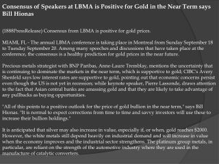 consensus of speakers at lbma is positive for gold in the ne