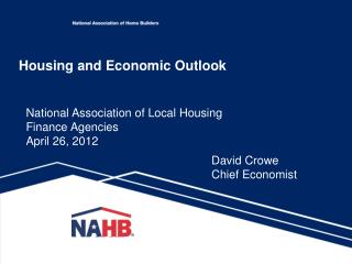 Housing and Economic Outlook
