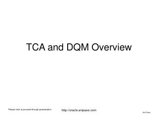 TCA and DQM Overview