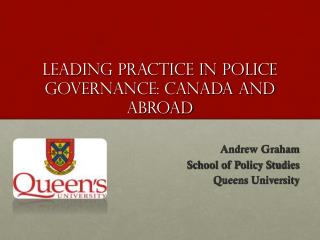 Leading practice in police governance: Canada and abroad