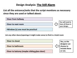 Design Analysis: The Still Alarm