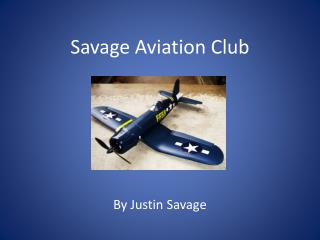Savage Aviation Club