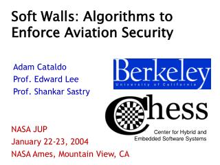 Soft Walls: Algorithms to Enforce Aviation Security