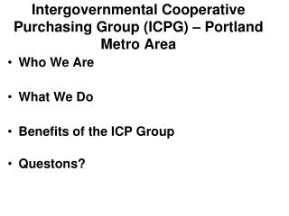 Intergovernmental Cooperative Purchasing Group (ICPG) – Portland Metro Area