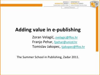 Adding value in e-publishing